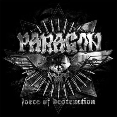 Paragon: "Force Of Destruction" – 2012